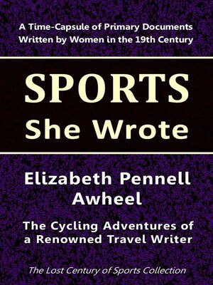 cover image of Elizabeth Pennell Awheel